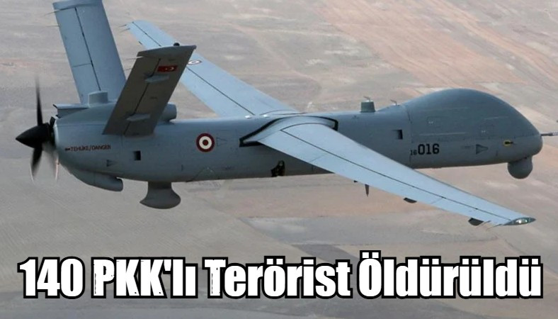 140 PKK'lı Terörist Öldürüldü