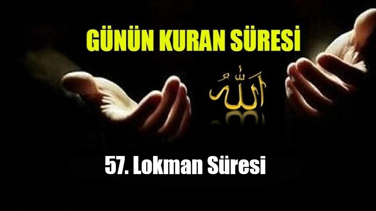 57. Lokman Süresi