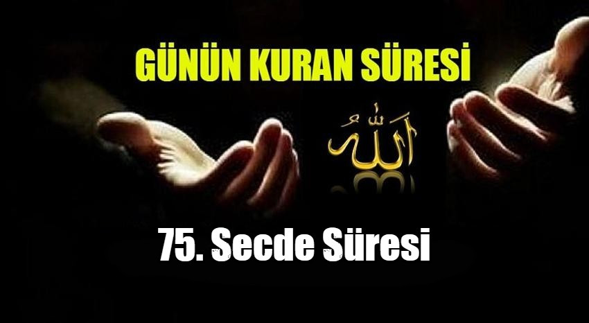 75. Secde Süresi