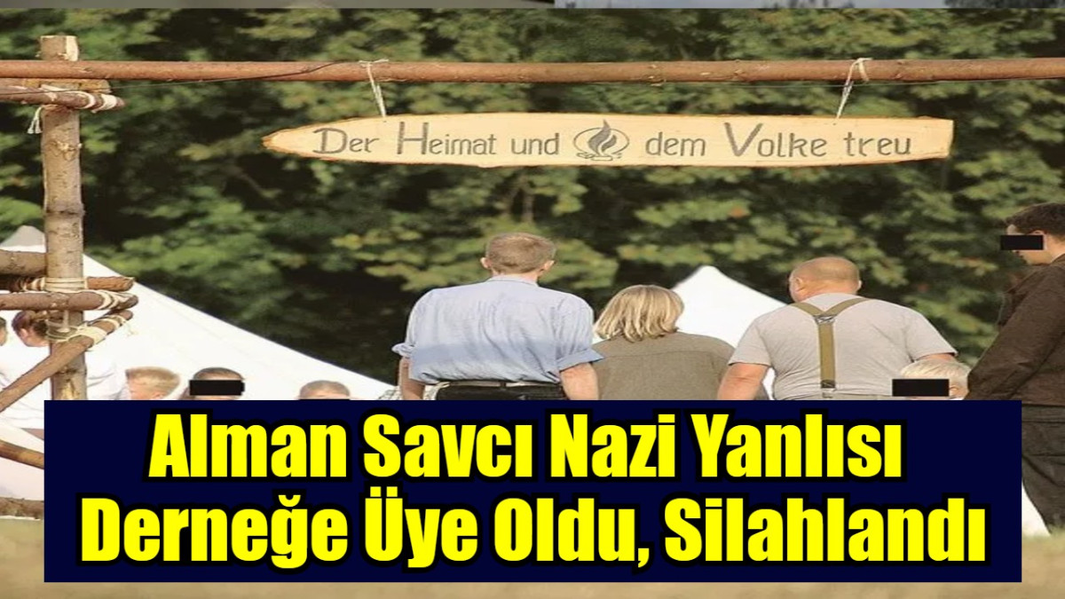 Alman Savcı Nazi Yanlısı  Derneğe Üye Oldu, Silahlandı