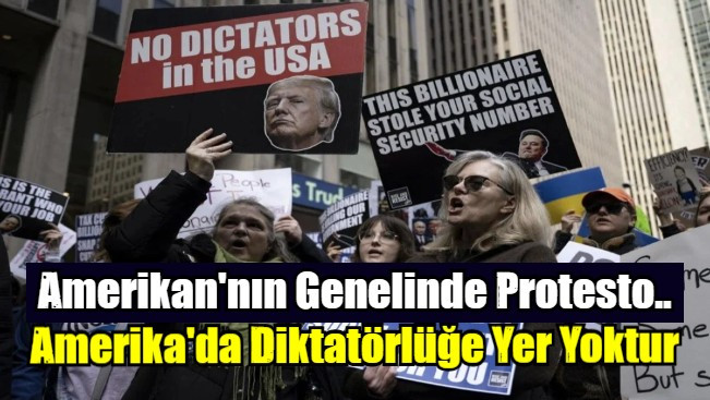 Amerika Genelinde Trump ve Elon Musk Protesto Ediliyor..