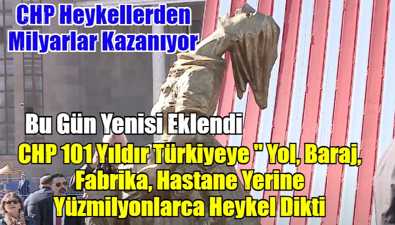 CHP 101 Yıldır Türkiyeye 