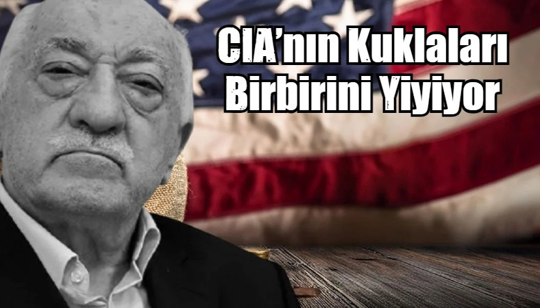 CIA’nın Kuklaları Birbirini Yiyiyor