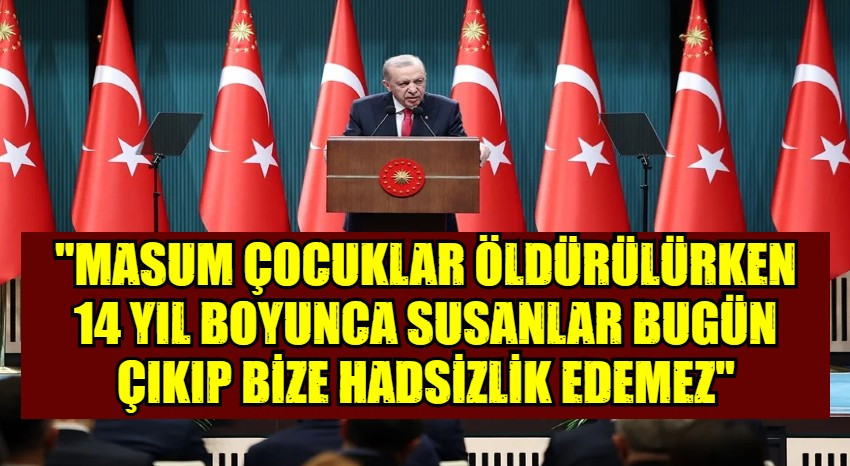 Cumhurbaşkanı Erdoğan'dan Suriye değerlendirmesi: Mezhep kavgası isteyenler var