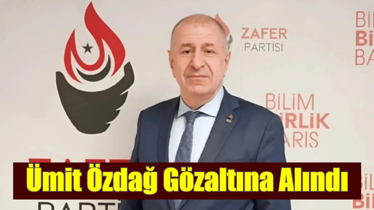 Faşist Ümit Özdağ Gözaltına Alındı