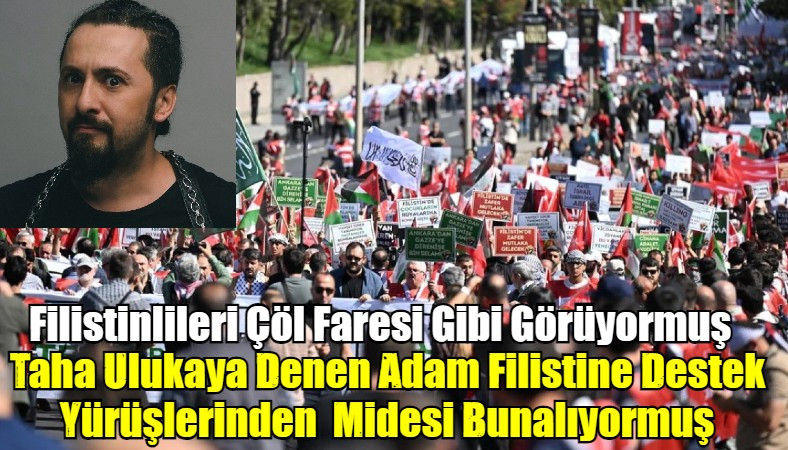 Filistin İçin Yürüyen Müslümanlardan Midesi Bulanıyormuş