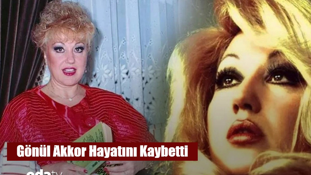 Gönül Akkor Hayatını Kaybetti