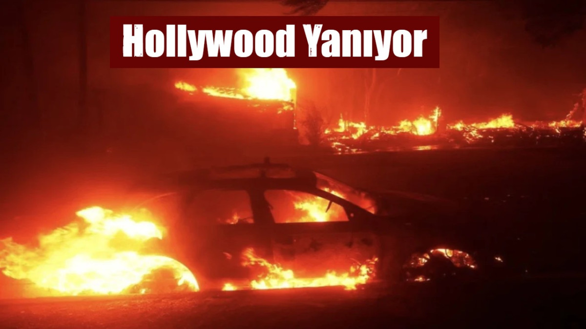 Hollywood Yanıyor