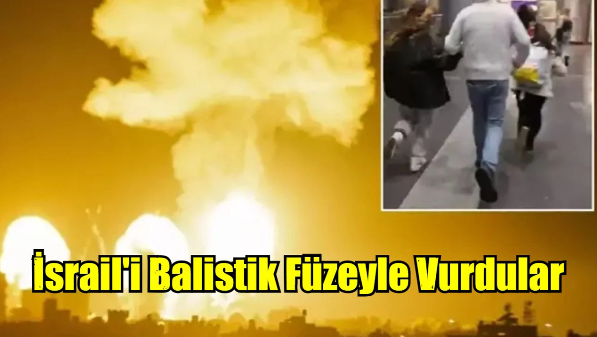 İsrail'i Balistik Füzeyle Vurdular