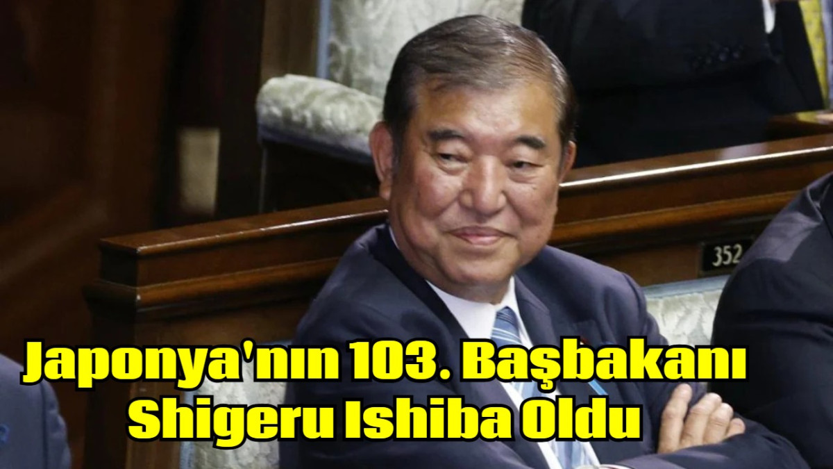 Japonya'nın 103. Başbakanı Shigeru Ishiba Oldu