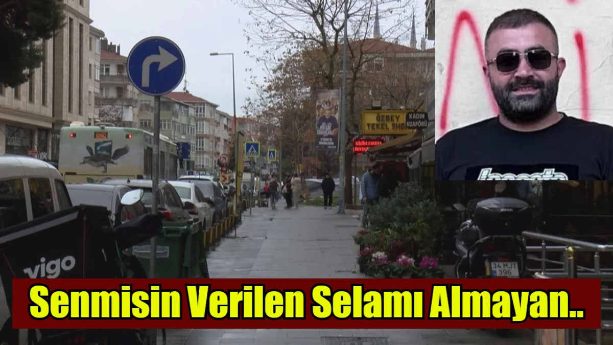 Senmisin Verilen Selamı Almayan..