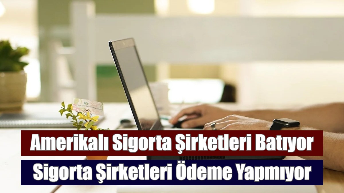 Sigorta Şirketleri Yangın Sigortalarını Ödememek İçin Yan Yatıyor