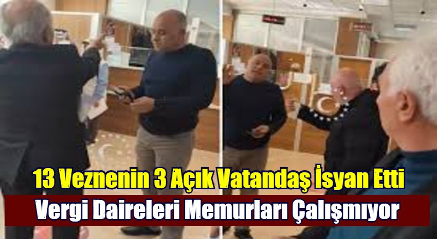 Vergi Daireleri Memurları Çalışmıyor, Vatandaş Perişan Oluyor