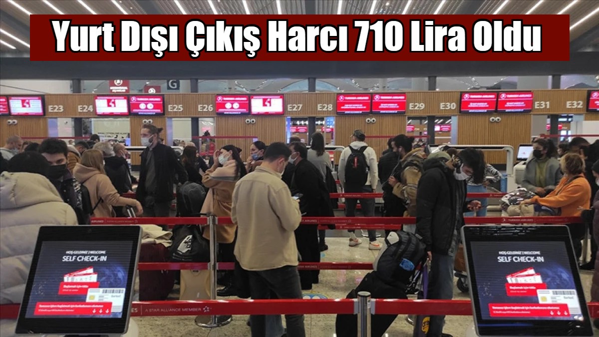 Yurt dışına Çıkış Harcı Uygulama Genel Tebliği Resmi Gazete’de