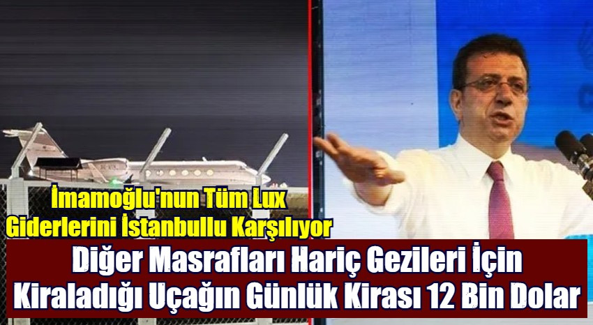 Yurt Gezisi İçin Özel Jet Kiralandığı, Jetin İki Günlük Kirasının İse Masraflar Hariç 70 Bin Dolar Olduğu Açıklandı