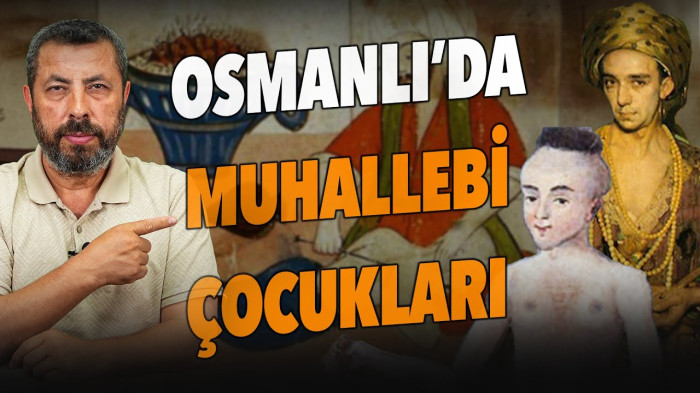 OSMANLI'DA MUHALLEBİ ÇOCUKLARININ AMACI NEYDİ? 